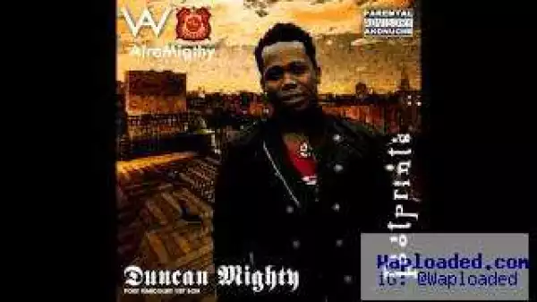 Duncan Mighty - Giving Glory To Da Lord